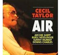 CECIL TAYLOR - Air