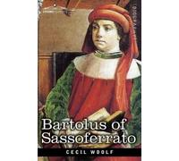 Cecil Woolf Bartolus of Sassoferrato (Tascabile)