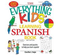 Cecila I Sojo The Everything Kids' Learning Spanish Book (Tascabile)