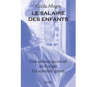 Cecile Allegra Le Salaire Des Enfants (Tascabile) Essais - Documents