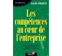 Cécile Dejoux Les compétences au coeur de l'entreprise (Tascabile)