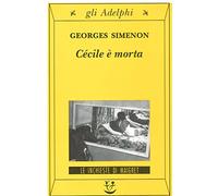 Cécile è morta