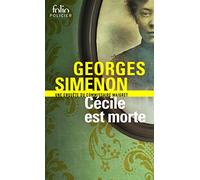 Cécile est morte: Une enquête du commissaire Maigret [Lingua francese]