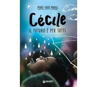 Cécile. Il futuro è per tutti