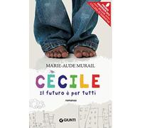 Cecile Il Futuro E' Per Tutti