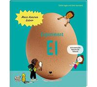 Cécile Jugla Jack Guic Experiment Ei: 10 kinderleichte Versuc (Copertina rigida)
