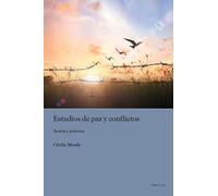 Cécile Mouly Estudios de paz y conflictos (Tascabile)