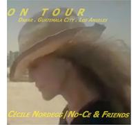 Cécile Nordegg - On Tour