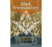Cécile Révauger Black Freemasonry (Copertina rigida)