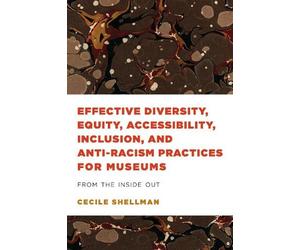 Cecile Shellman Effective Diversity, Equity, Accessibility, Inclusio (Tascabile)