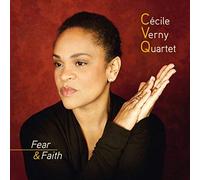Cecile Verny Quartet - Fear Faith