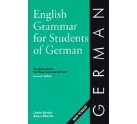 Cecile Zorach Charlotte M English Grammar for Students of German 7th (Tascabile)