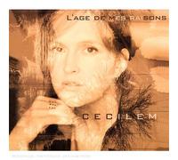 Cecilem - L'Age De Mes Raisons