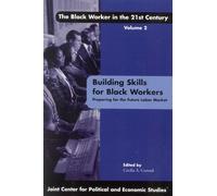 Cecilia A. Conrad Building Skills for Black Workers (Tascabile)