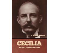 Cecilia: A Story of Modern Rome