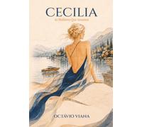 Cecilia: As Mulheres Que Amamos