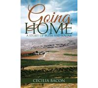 Cecilia Bacon Going Home (Tascabile)