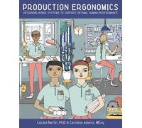 Cecilia Berlin Caroline Adams Production Ergonomics (Tascabile)