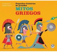 Cecilia Blanco Mitos griegos / Greek Myths (Copertina rigida)