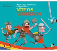 Cecilia Blanco Mitos vikingos / Viking Myths (Copertina rigida)