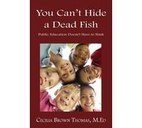 Cecilia Brown Thomas You Can't Hide a Dead Fish (Tascabile)