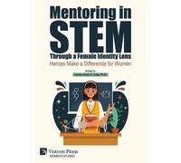 Cecilia (Ceal) Mentoring in STEM Through a Female Identity L (Copertina rigida)