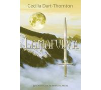 Cecilia Dart-Thornton Lamafulva (Tascabile)