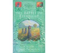 Cecilia Dart-Thornton The Battle of Evernight (Tascabile) Bitterbynde Trilogy