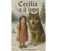 CECILIA E IL LUPO