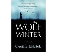 Cecilia Ekback Wolf Winter (Tascabile)