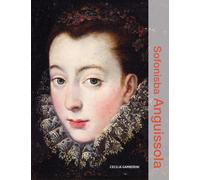 Cecilia Gamberini Sofonisba Anguissola (Copertina rigida)