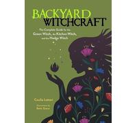 Cecilia Lattari Backyard Witchcraft (Tascabile)
