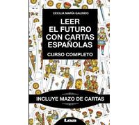 Cecilia María Galindo Leer el futuro con cartas españolas (Copertina rigida)