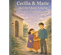 Cecilia & Marie and the Quiet Answer: A Light of Everbright Coloring book
