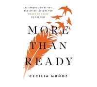 Cecilia Munoz More than Ready (Copertina rigida)