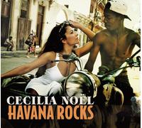 Noel, Cecilia - Havana Rocks