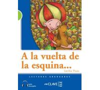 Cecilia Pisos A la vuelta de la esquina + audio (B1) (Tascabile)