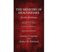Cecilia Robinson Randall T Davidson J The Ministry of Deacon (Copertina rigida)