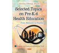 Cecilia S Obeng Selected Topics on Pre-K-6 Health Education (Tascabile)