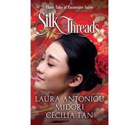 Cecilia Tan Laura Antoniou Silk Threads (Tascabile)