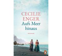 Cecilie Enger Gabriele Haefs Aufs Meer hinaus: Roman (Copertina rigida)