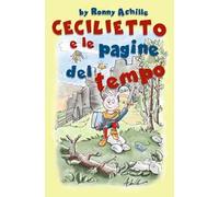 Cecilietto e le pagine del tempo