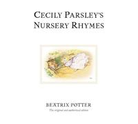 Cecily Parsleys Nursery Rhymes