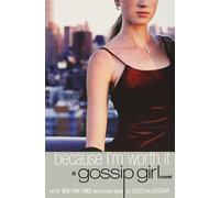 Cecily Von Ziegesar Because I'm Worth It (Tascabile) Gossip Girl