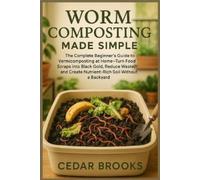Cedar Brooks Worm Composting Made Simple (Tascabile)