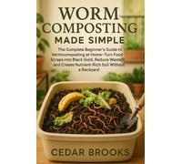 Cedar Brooks Worm Composting Made Simple (Tascabile)