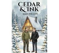 Cedar & Ink: A Second Chance M/M Romance