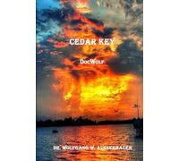 Cedar Key: The Second Coming