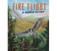 Cedar Pruitt Fire Flight (Copertina rigida)