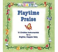 Cedarmont Baby - Playtime Praise